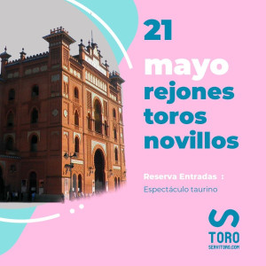 21/05 San Isidro (19:00) Rejones-toros-novilllos