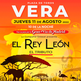 11/08 Tributo al Rey León in Vera (22:00) - COLLECT AT THE BOX OFFICE