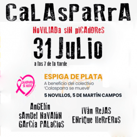 31/07 Calasparra (19:00) Novillos sin picadores PICK UP AT BULLRING.