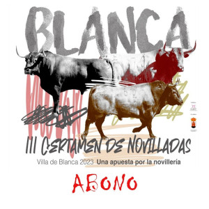 Season tickets Blanca (12-15 August) Novillos PICK TICKETS BOX OFFICE
