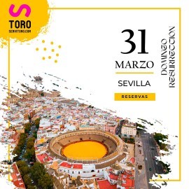 31/03 Sevilla D. R. (18:30) Toros PDF - IMPRIMIR