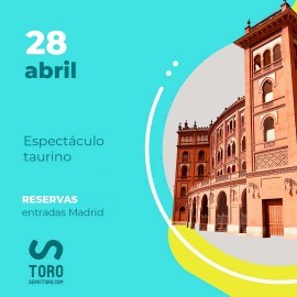 28/04 Madrid (18:00) Toros FORMATO PDF