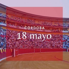 18/05 Córdoba (19:00) Espectáculo taurino FORMATO PDF 