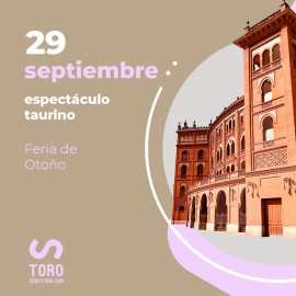 29/09 Madrid Otoño (18:00) Espectáculo taurino. FORMATO PDF