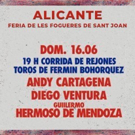 22/06 Alicante (19:00) Toros