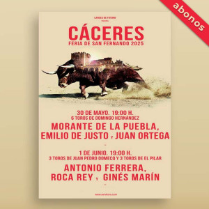 Abono Toros Cáceres - Mayo 30 y junio 1 - Fiestas de San Fernando 2025