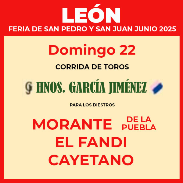 Bullfight tickets León - Saint Juan and Saint pedro June 22nd Servitoro