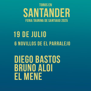 Bullfight tickets Santander - Santiago Festivities - July 19th
