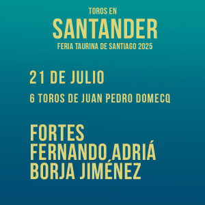 Bullfight tickets Santander - Santiago Festivities - July 21st