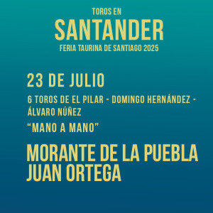 Entradas Toros Santander para Feria de Santiago 2025 - 23 Julio