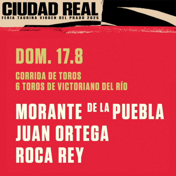 Entradas Toros Ciudad Real 2025 - 17 de Agosto -  Servitoro.com