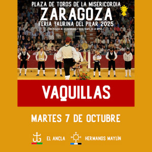 Bullfight tickets Zaragoza, Vaquillas El Pilar, October 7th. Servitoro