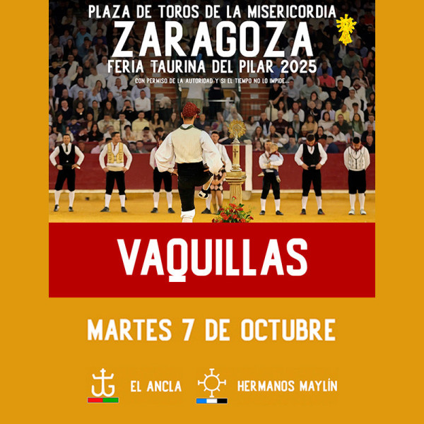 Bullfight tickets Zaragoza, Vaquillas El Pilar, October 7th. Servitoro