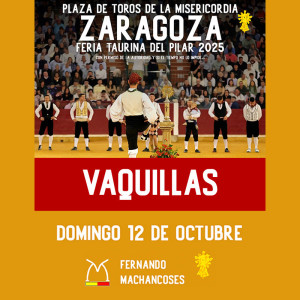 Bullfight tickets Zaragoza, Vaquillas El Pilar, October 12th. Servitoro