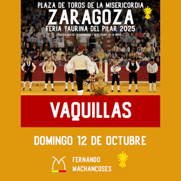 Bullfight tickets Zaragoza, Vaquillas El Pilar, October 12th. Servitoro