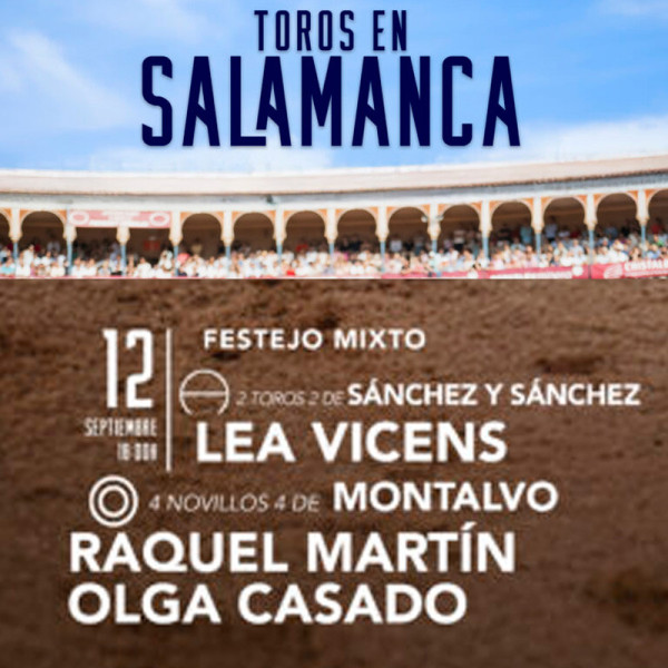 Entradas Toros Salamanca - Virgen de La Vega 2025 - Septiembre 12