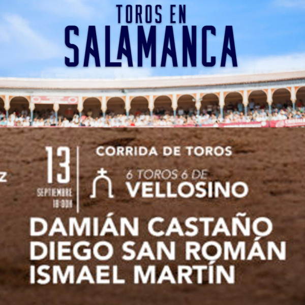 Bullfight tickets Salamanca – Virgen de La Vega, September 13th