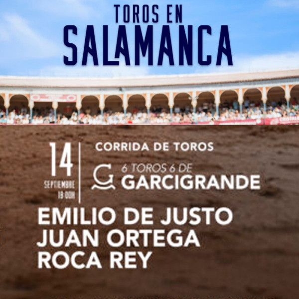 Entradas Toros Salamanca - Virgen de La Vega, Septiembre 14