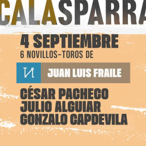 Entradas Toros Calasparra - Septiembre 4 Toros de Juan Luis Fraile| Servitoro