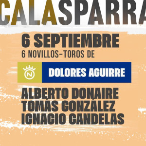 Entradas Toros Calasparra - Septiembre 6, Toros de Dolores Aguirre| Servitoro