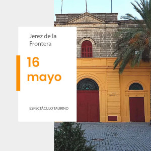 Bullfight tickets   Jerez de la Frontera - May 16th, 2025
