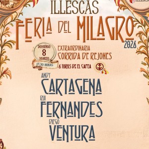 Rejones tickets Illescas 8 March 2026 | Diego Ventura, Andy Cartagena & Rui Fernandes