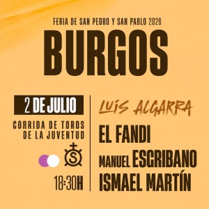 Burgos Bullfighting Tickets - July 2nd- Servitoro