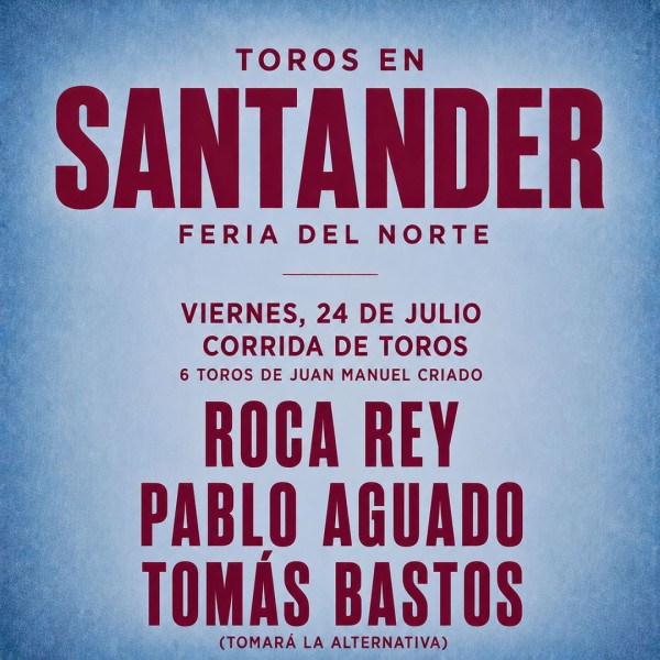 Entradas Toros Santander para Feria de Santiago 2026 - 24 Julio
