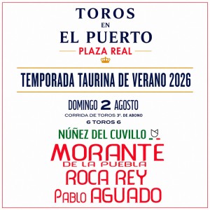 Packs Entradas Toros El Puerto de Santa María - 31 julio + 1, 2 agosto