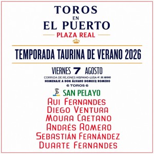 Packs Entradas Toros El Puerto de Santa María - 7, 8 y 9 agosto