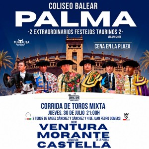 Entradas Toros Palma de Mallorca - 30 de Julio a las 21h