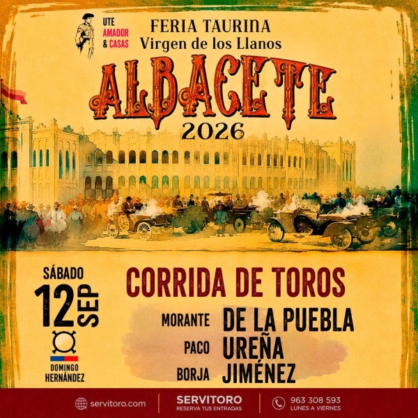 Bullfight tickets Albacete 2026 – Virgen de los Llanos fair – September 12