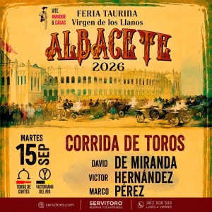 Bullfight tickets Albacete 2026 – Virgen de los Llanos Fair – September 15