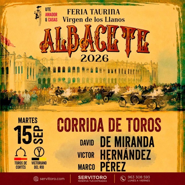 Bullfight tickets Albacete 2026 – Virgen de los Llanos Fair – September 15