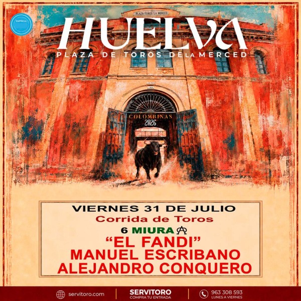Feria taurina Huelva | Las Colombinas 2026
