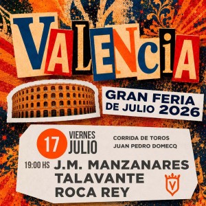 Feria de Julio de Valencia - Corrida de toros