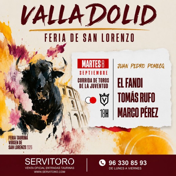 Entradas Toros Valladolid - Virgen de San Lorenzo - Septiembre 8