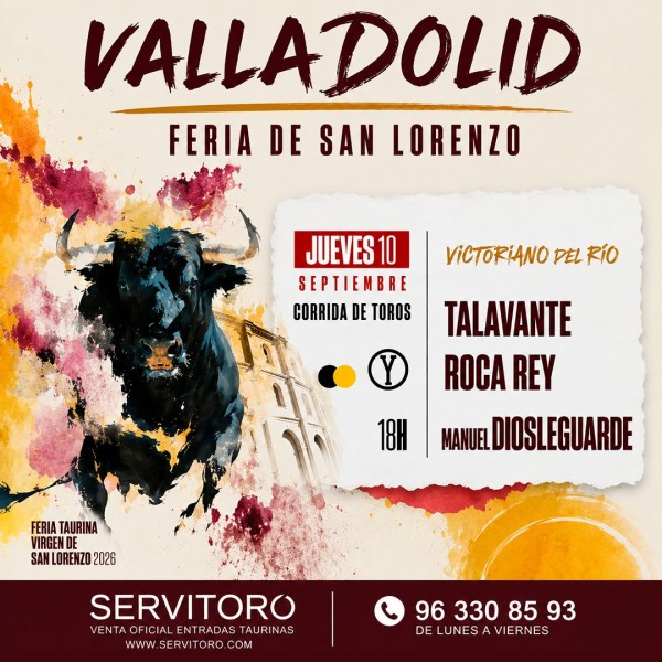 Entradas Toros Valladolid - Virgen de San Lorenzo - Sept 10