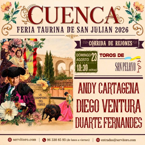 Cuenca Rejoneo Tickets 2026 | Andy Cartagena, Diego Ventura and Duarte Fernandes