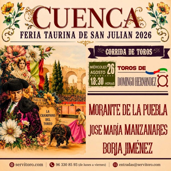 Entradas Toros Cuenca 2026 | Morante, Manzanares y Borja Jiménez