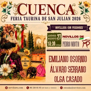 Entradas Novillada Cuenca 2026 | Emiliano Osornio, Álvaro Serrano y Olga Casado