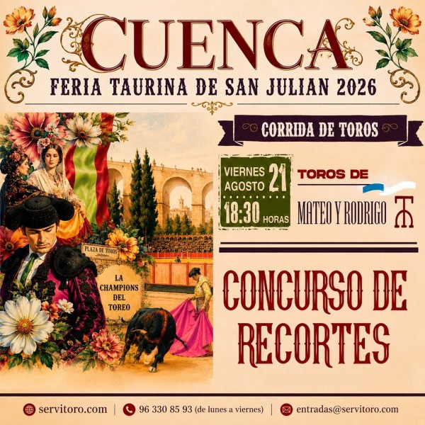 Bullfight tickets Cuenca- San Julian Festivities August 21st - Servitoro