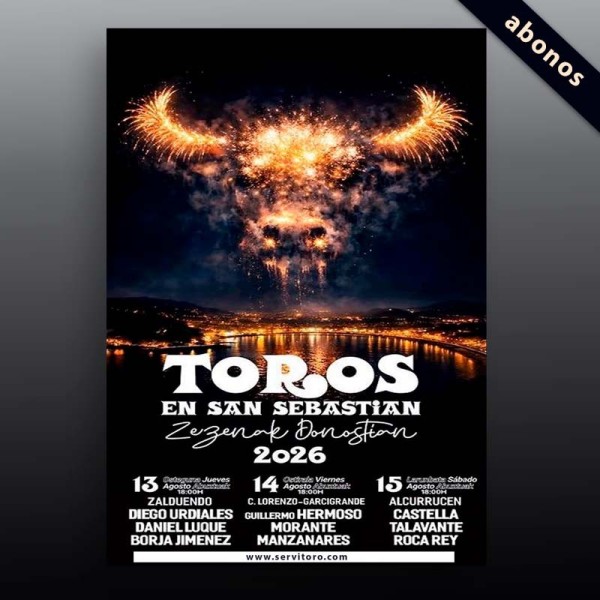 Abono Toros San Sebastián - Guipúzcoa - Feria de Semana Grande 2026