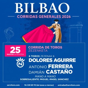 Entradas Toros Bilbao 2026 | Antonio Ferrera y Damián Castaño Mano a Mano