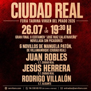 José Ruiz "Calatraveño" Competition Final Tickets 2026 | Ciudad Real