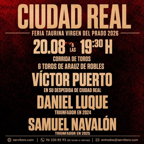 Entradas Toros Ciudad Real 2026 | Víctor Puerto, Daniel Luque y Samuel Navalón