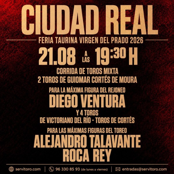 Entradas Corrida Mixta Ciudad Real 2026 | Diego Ventura, Talavante y Roca Rey