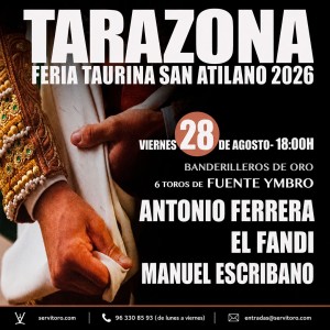 Entradas Toros Tarazona - Feria Taurina 2026