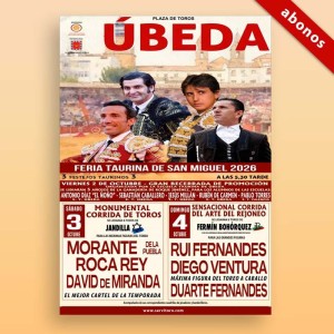 Abono Toros Úbeda - Feria de San Miguel 2026 - 3 y 4 de octubre