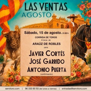 Las Ventas Bullring, Madrid – Feast of the Virgin of La Paloma – 15 August 2026